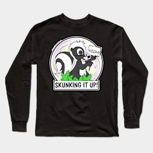 Skunking It Long Sleeve T-Shirt